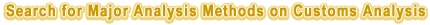 Search for major analysis methods on customs analysis