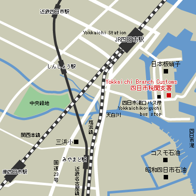 Map of Yokkaichi Branch Customs