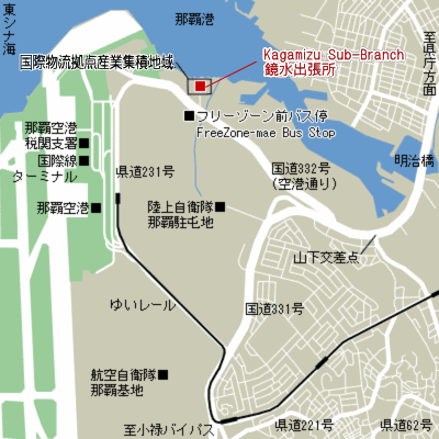Map of Naha Free Trade Zone Sub-Branch Customs