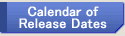 Calendar of release dates